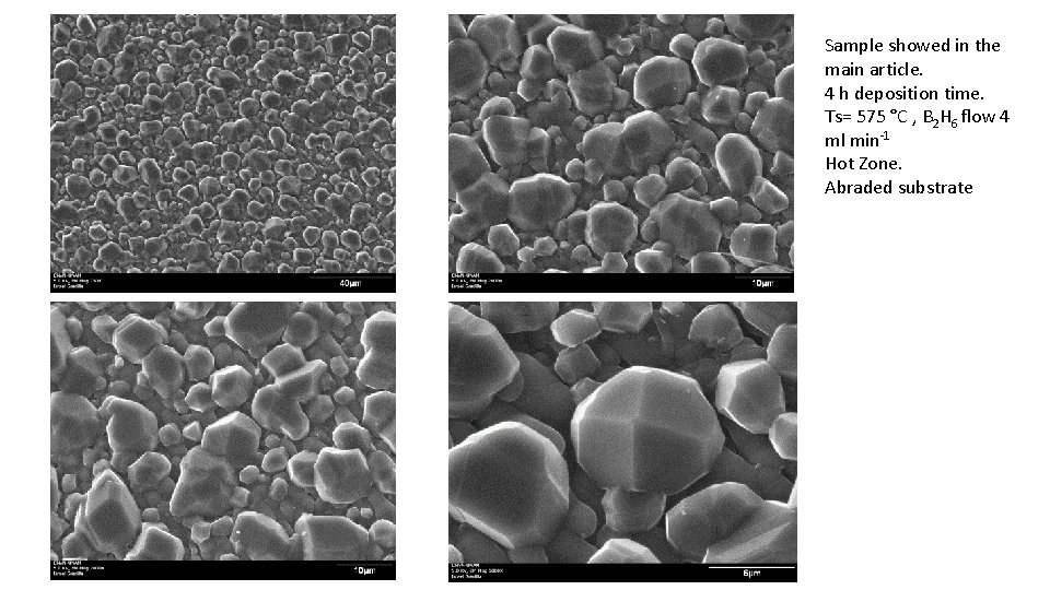 Sample showed in the main article. 4 h deposition time. Ts= 575 °C ,