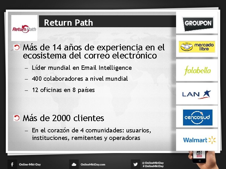 Return Path Más de 14 años de experiencia en el ecosistema del correo electrónico