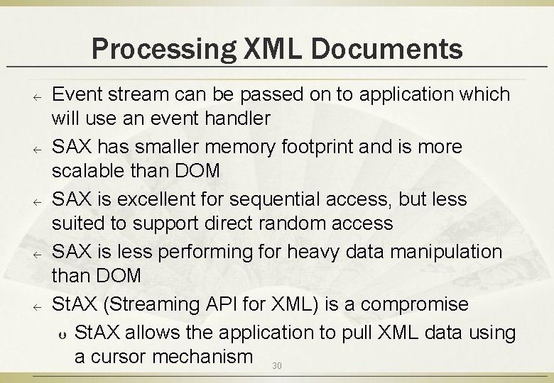 Processing XML Documents ß ß ß Event stream can be passed on to application