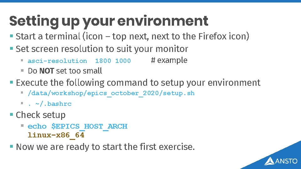 Setting up your environment § Start a terminal (icon – top next, next to