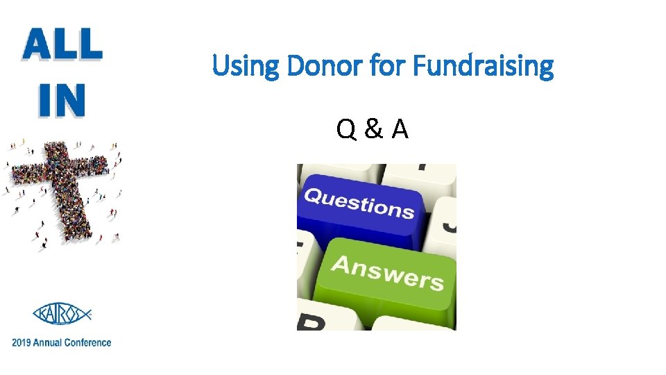 Using Donor for Fundraising Q&A 