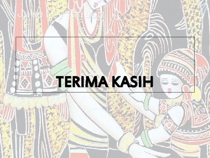 TERIMA KASIH 