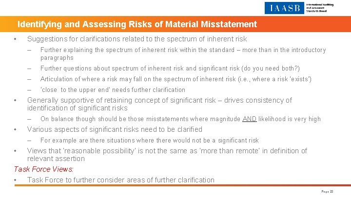 Identifying and Assessing Risks of Material Misstatement • • Suggestions for clarifications related to