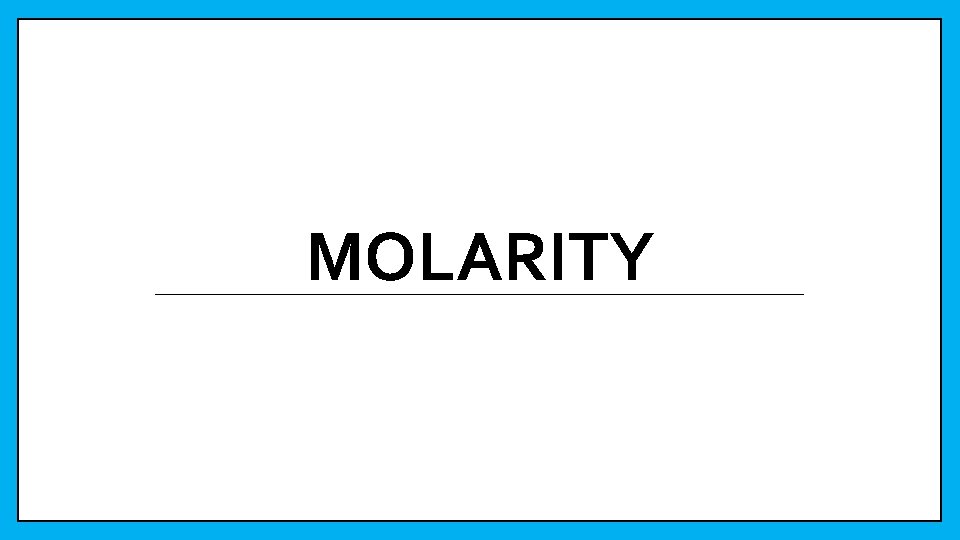 MOLARITY 