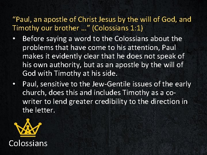 “Paul, an apostle of Christ Jesus by the will of God, and Timothy our