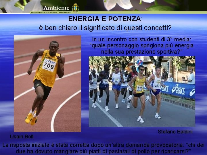 ENERGIA E POTENZA: è ben chiaro il significato di questi concetti? In un incontro