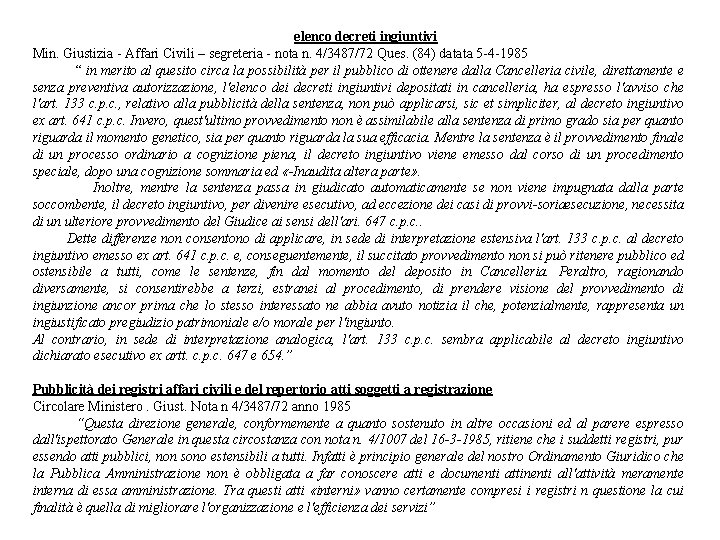 elenco decreti ingiuntivi Min. Giustizia Affari Civili – segreteria nota n. 4/3487/72 Ques. (84)