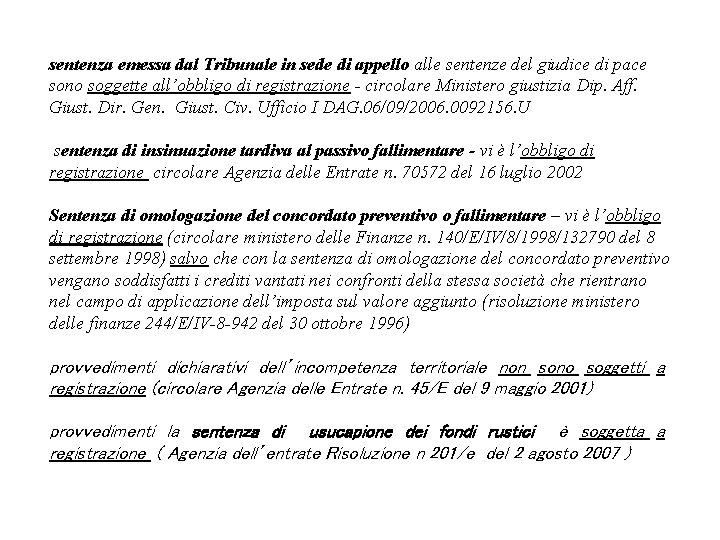 sentenza emessa dal Tribunale in sede di appello alle sentenze del giudice di pace