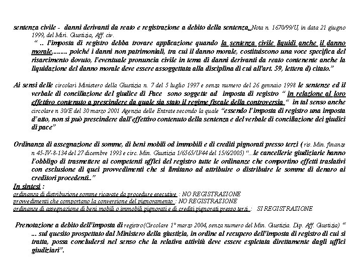 sentenza civile danni derivanti da reato e registrazione a debito della sentenza. Nota n.