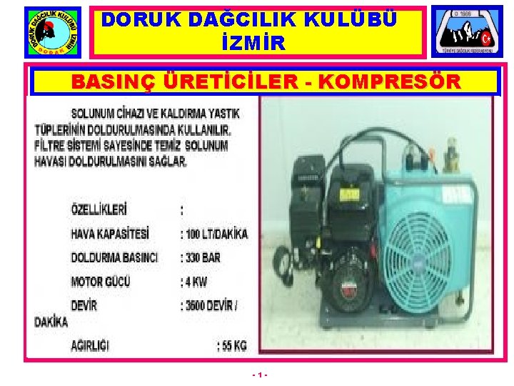 DORUK DAĞCILIK KULÜBÜ İZMİR BASINÇ ÜRETİCİLER - KOMPRESÖR -1 - 