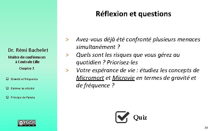 Réflexion et questions > Dr. Rémi Bachelet Maître de conférences à Centrale Lille Chapitre