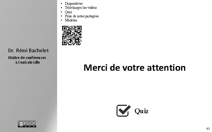  • • • Diapositives Télécharger les vidéos Quiz Prise de notes partagées Modèles