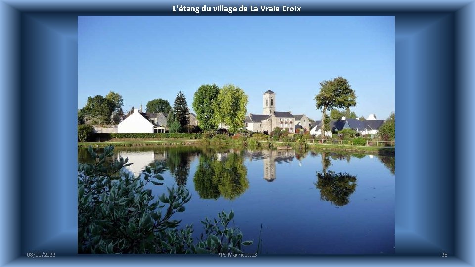 L'étang du village de La Vraie Croix 08/01/2022 PPS Mauricette 3 28 
