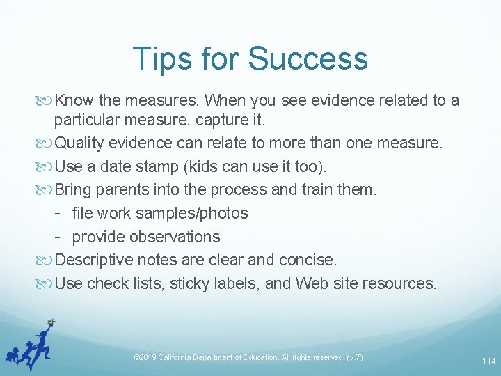 Tips for Success Know the measures. When you see evidence related to a particular