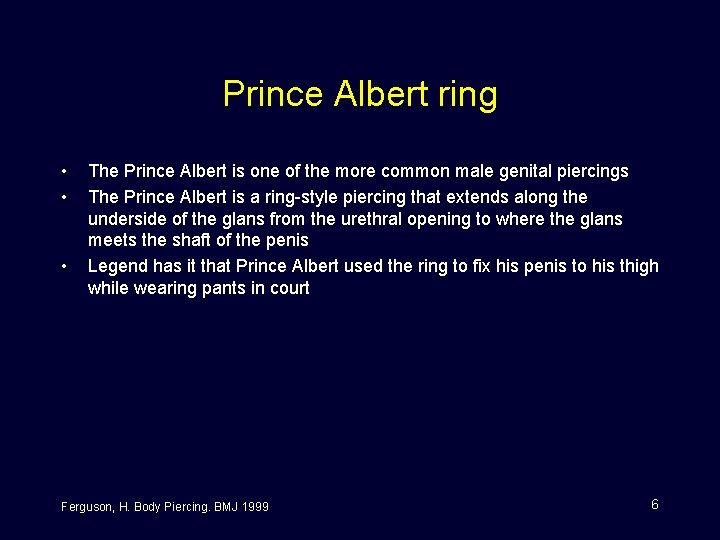 Prince Albert ring • • • The Prince Albert is one of the more