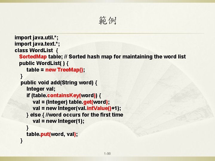 範例 import java. util. *; import java. text. *; class Word. List { Sorted.