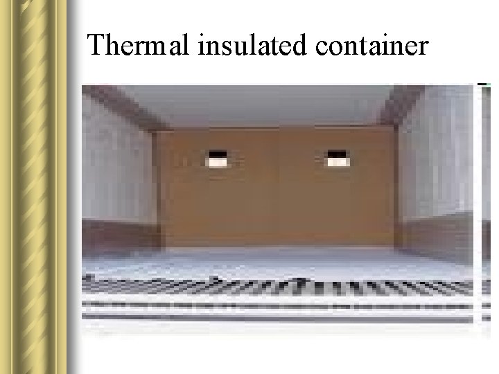 Thermal insulated container 