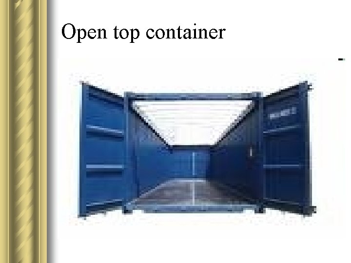 Open top container 