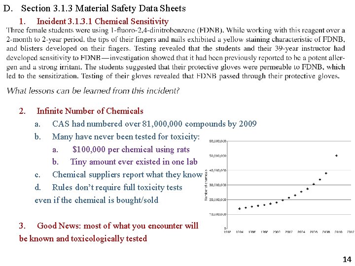 D. Section 3. 1. 3 Material Safety Data Sheets 1. Incident 3. 1 Chemical D. Section 3. 1. 3 Material Safety Data Sheets 1. Incident 3. 1 Chemical