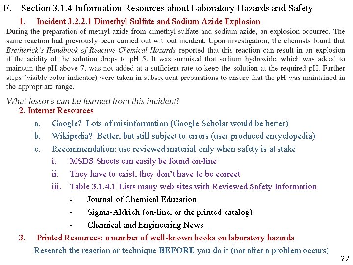 F. Section 3. 1. 4 Information Resources about Laboratory Hazards and Safety 1. Incident F. Section 3. 1. 4 Information Resources about Laboratory Hazards and Safety 1. Incident