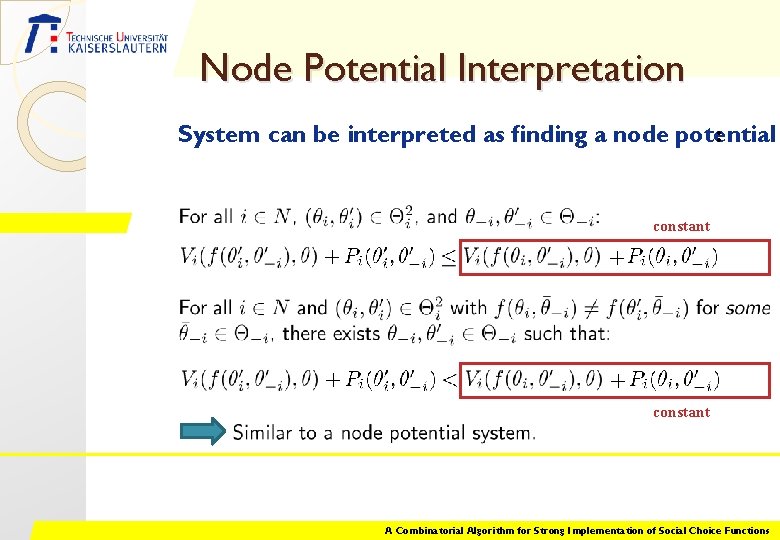 Node Potential Interpretation System can be interpreted as finding a node potential : constant