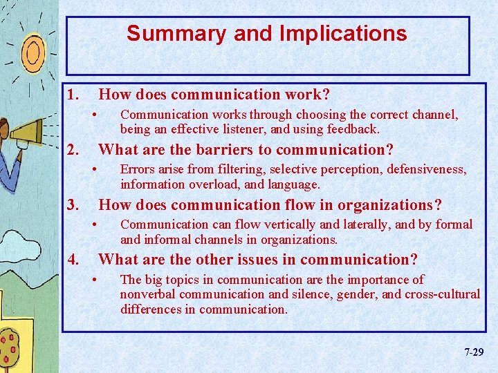 Summary and Implications 1. How does communication work? • 2. Communication works through choosing