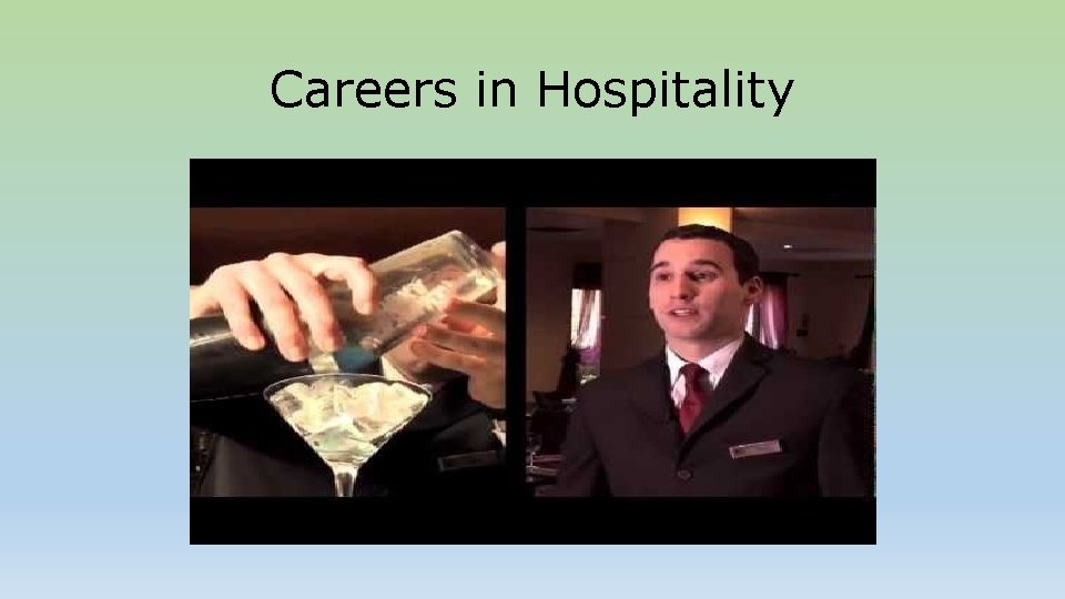 Careers in Hospitality 