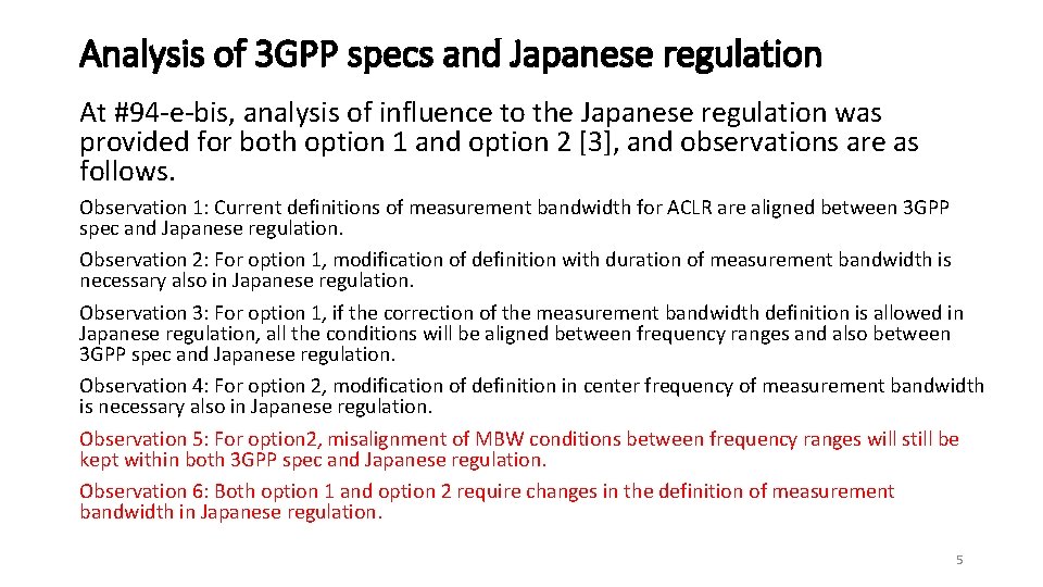 Analysis of 3 GPP specs and Japanese regulation At #94 -e-bis, analysis of influence