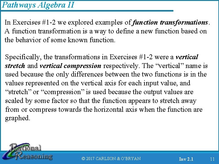Pathways Algebra II In Exercises #1 2 we explored examples of function transformations. A