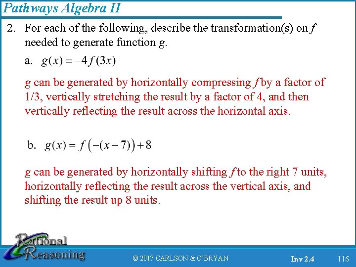 Pathways Algebra II 2. For each of the following, describe the transformation(s) on f