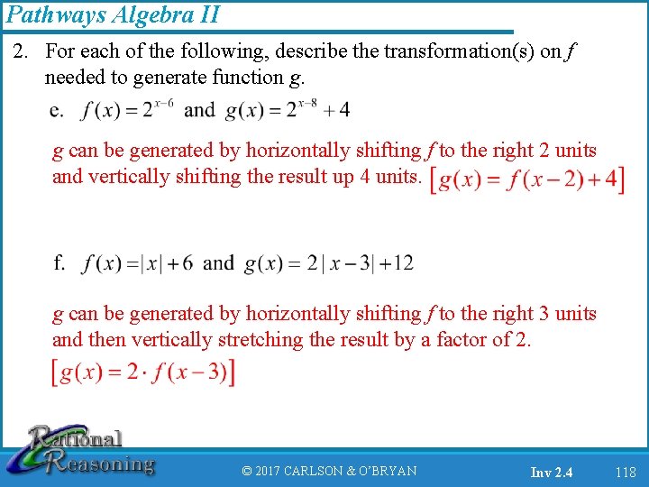 Pathways Algebra II 2. For each of the following, describe the transformation(s) on f
