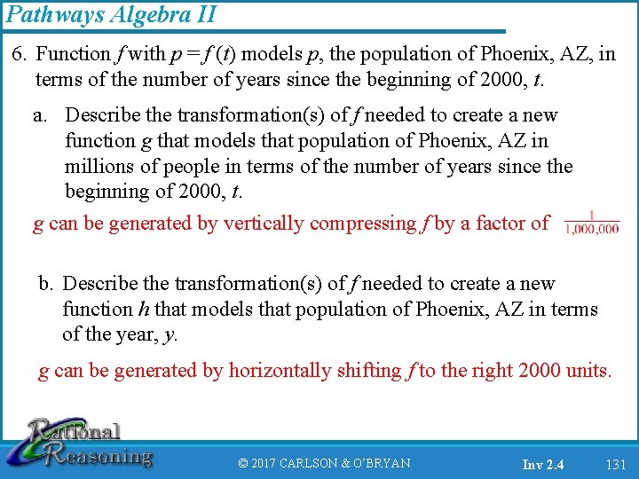 Pathways Algebra II 6. Function f with p = f (t) models p, the