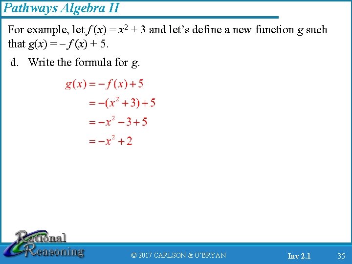 Pathways Algebra II For example, let f (x) = x 2 + 3 and