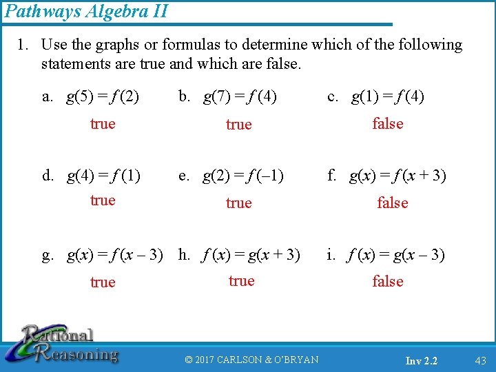 Pathways Algebra II 1. Use the graphs or formulas to determine which of the