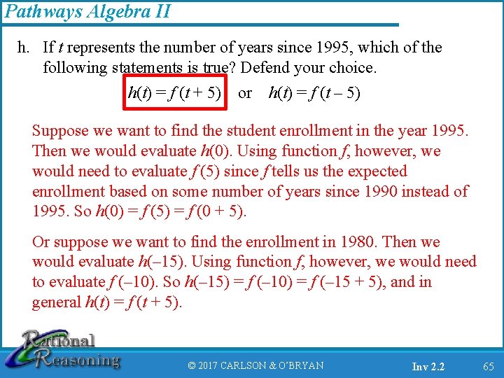 Pathways Algebra II h. If t represents the number of years since 1995, which