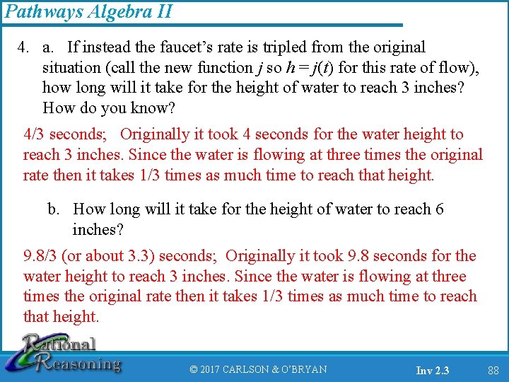 Pathways Algebra II 4. a. If instead the faucet’s rate is tripled from the