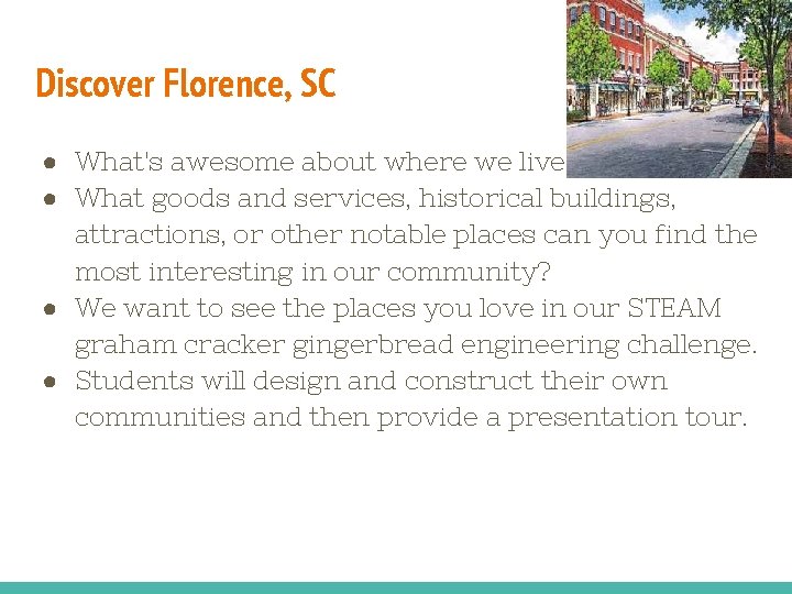 Discover Florence, SC ● What's awesome about where we live? ● What goods and