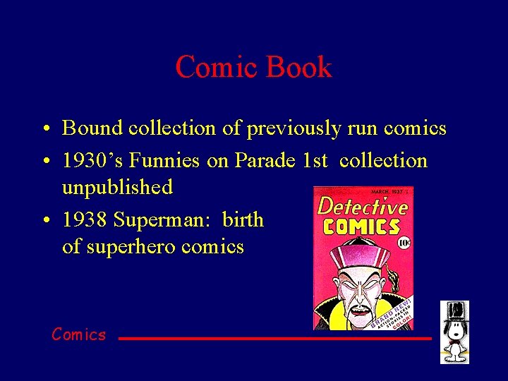 Comic Book • Bound collection of previously run comics • 1930’s Funnies on Parade