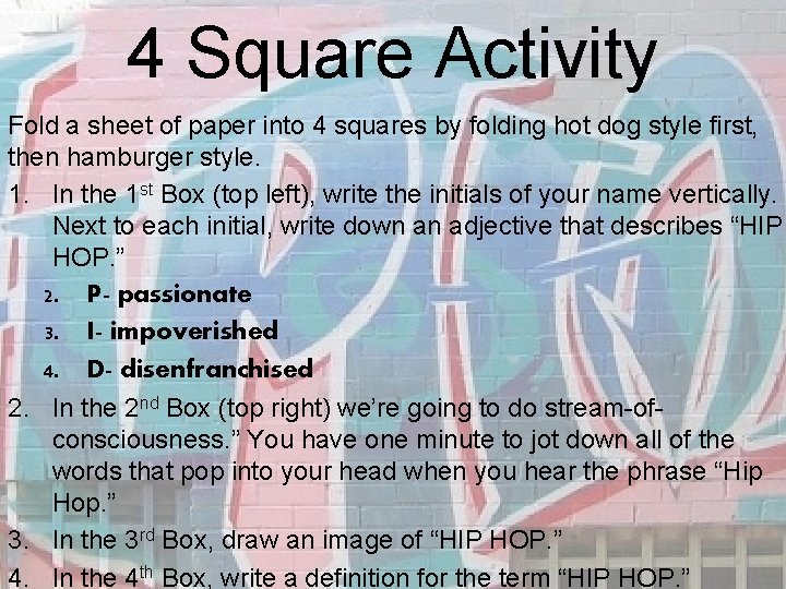 4 Square Activity Fold a sheet of paper into 4 squares by folding hot