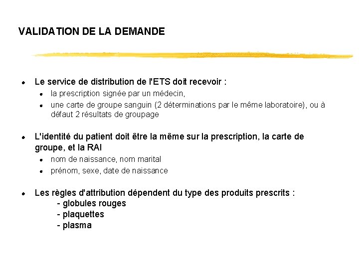 VALIDATION DE LA DEMANDE l Le service de distribution de l'ETS doit recevoir :