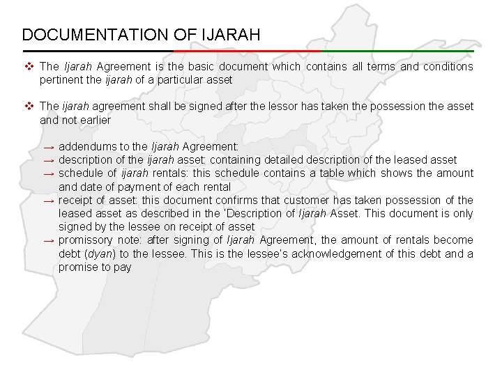 DOCUMENTATION OF IJARAH v The Ijarah Agreement is the basic document which contains all