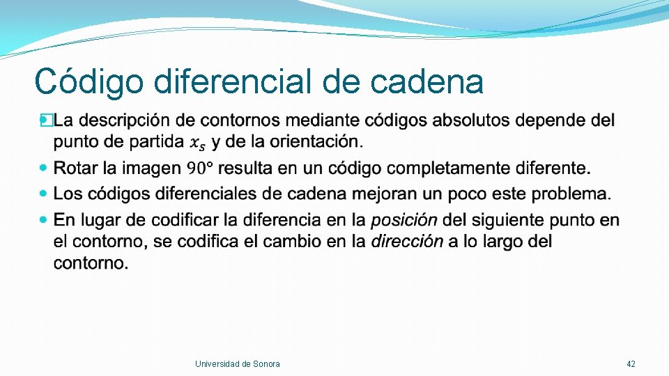 Código diferencial de cadena � Universidad de Sonora 42 