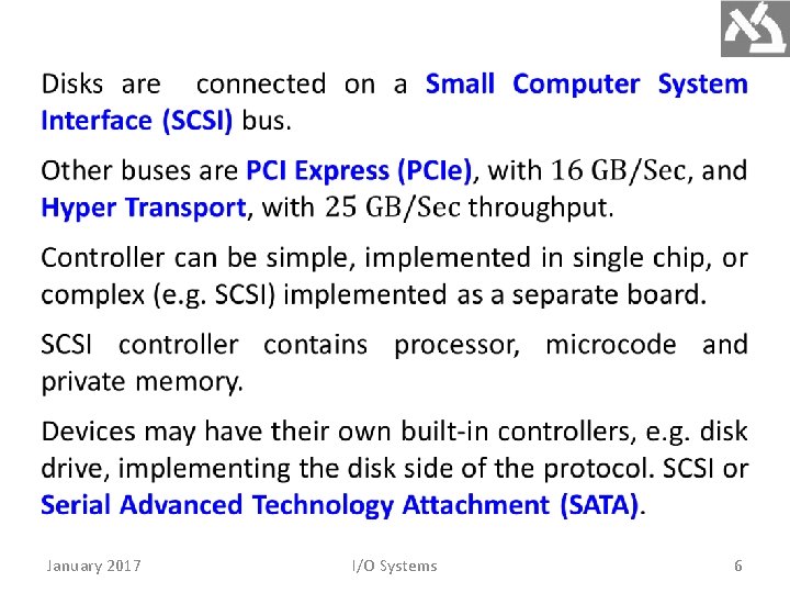 January 2017 I/O Systems 6 