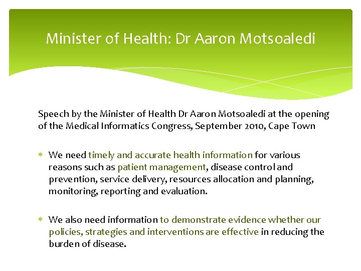 Minister of Health: Dr Aaron Motsoaledi Speech by the Minister of Health Dr Aaron
