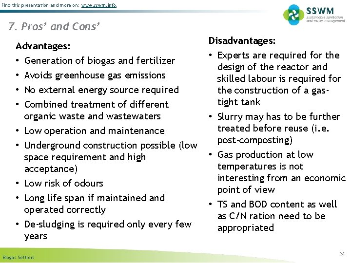 Find this presentation and more on: www. sswm. info. 7. Pros’ and Cons’ Advantages: