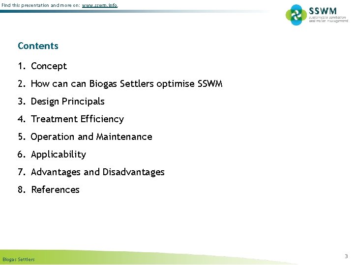 Find this presentation and more on: www. sswm. info. Contents 1. Concept 2. How