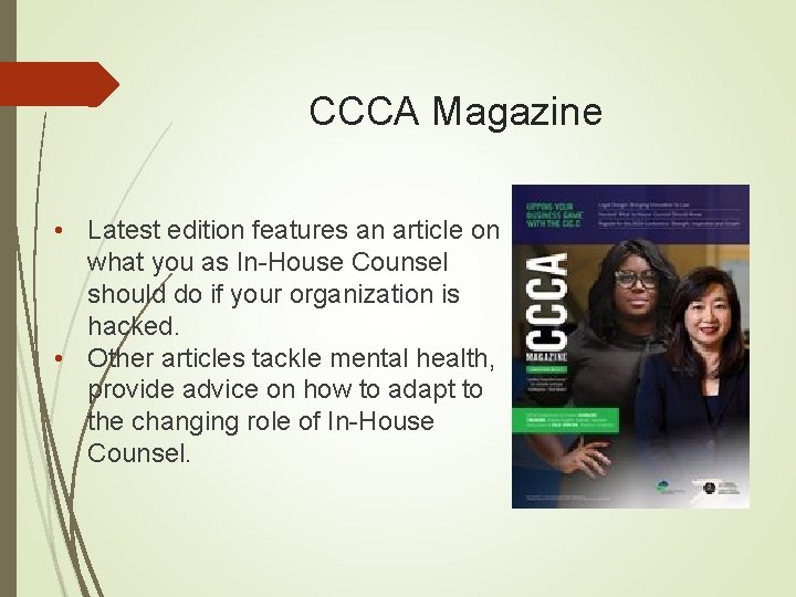 CCCA Magazine • Latest edition features an article on what you as In-House Counsel