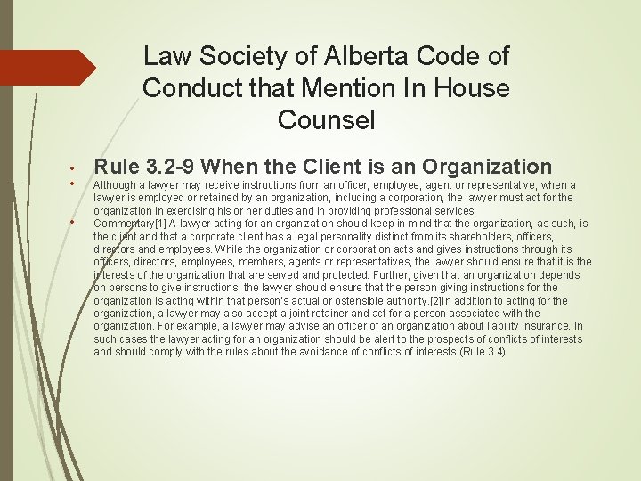 Law Society of Alberta Code of Conduct that Mention In House Counsel • •