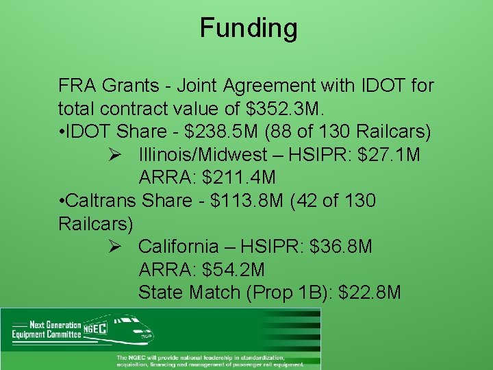 Funding FRA Grants - Joint Agreement with IDOT for total contract value of $352.