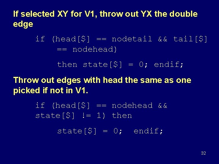 If selected XY for V 1, throw out YX the double edge if (head[$]